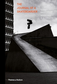 Abbildung von: The Journal of a Skateboarder - Thames & Hudson Ltd