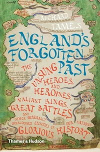 Enlarge image Cover: England's Forgotten Past - Thames & Hudson Ltd