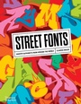 Cover: Street Fonts - Thames & Hudson Ltd