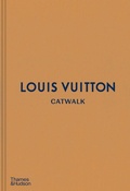 Cover: Louis Vuitton Catwalk - Thames & Hudson Ltd