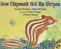 Cover: How Chipmunk Got His Stripes - Turtleback Books
