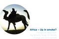 Cover: Africa - Up in Smoke? - Oxfam