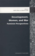 Cover: Development, Women and War - Oxfam