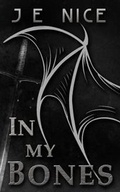 Cover: In My Bones - Write Into The Woods Publishing