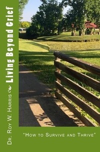 Enlarge image Cover: Living Beyond Grief - Rhm Publications