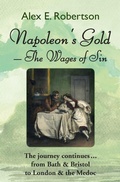 Cover: Napoleon's Gold - The Wages of Sin - Alpha Education Press