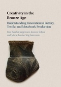 Cover: Creativity in the Bronze Age - Cambridge University Press