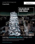 Cover: Learning Autodesk 3ds Max Design 2010 Essentials - Routledge