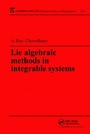 Cover: Lie Algebraic Methods in Integrable Systems - CRC Press