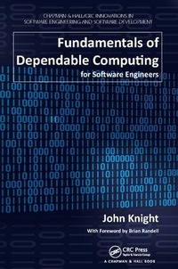 Enlarge image Cover: Fundamentals of Dependable Computing for Software Engineers - CRC Press