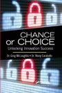 Cover: Chance or Choice - CRC Press