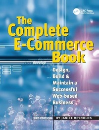 Enlarge image Cover: The Complete E-Commerce Book - CRC Press