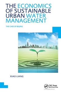 Abbildung von: The Economics of Sustainable Urban Water Management: the Case of Beijing - CRC Press