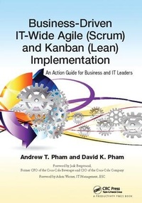 Abbildung von: Business-Driven IT-Wide Agile (Scrum) and Kanban (Lean) Implementation - CRC Press