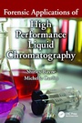 Cover: Forensic Applications of High Performance Liquid Chromatography - CRC Press