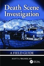 Cover: Death Scene Investigation - CRC Press