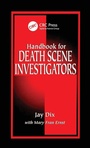 Cover: Handbook for Death Scene Investigators - CRC Press