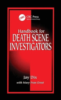 Enlarge image Cover: Handbook for Death Scene Investigators - CRC Press