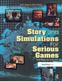 Bild: Story and Simulations for Serious Games - Routledge
