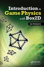Cover: Introduction to Game Physics with Box2D - CRC Press