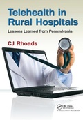 Cover: Telehealth in Rural Hospitals - CRC Press