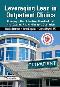 Enlarge image Cover: Leveraging Lean in Outpatient Clinics - CRC Press
