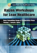Cover: Kaizen Workshops for Lean Healthcare - CRC Press
