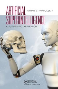 Enlarge image Cover: Artificial Superintelligence - CRC Press