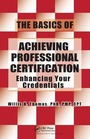 Cover: The Basics of Achieving Professional Certification - CRC Press