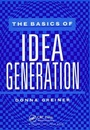 Cover: The Basics of Idea Generation - CRC Press