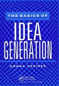 Cover: The Basics of Idea Generation - CRC Press