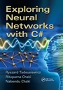Cover: Exploring Neural Networks with C# - CRC Press