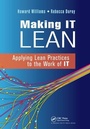 Cover: Making IT Lean - CRC Press