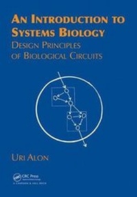 Enlarge image Cover: An Introduction to Systems Biology - CRC Press