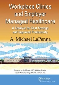 Abbildung von: Workplace Clinics and Employer Managed Healthcare - CRC Press