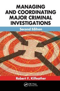 Abbildung von: Managing and Coordinating Major Criminal Investigations - Routledge