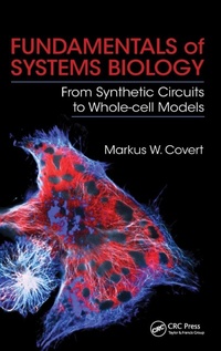 Enlarge image Cover: Fundamentals of Systems Biology - CRC Press