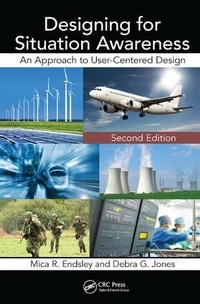 Enlarge image Cover: Designing for Situation Awareness - CRC Press