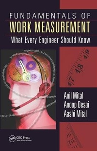 Enlarge image Cover: Fundamentals of Work Measurement - CRC Press