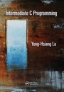 Cover: Intermediate C Programming - CRC Press