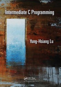 Enlarge image Cover: Intermediate C Programming - CRC Press