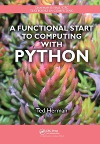 Enlarge image Cover: A Functional Start to Computing with Python - CRC Press