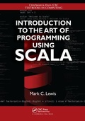 Cover: Introduction to the Art of Programming Using Scala - CRC Press