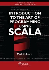 Abbildung von: Introduction to the Art of Programming Using Scala - CRC Press