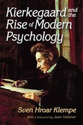 Cover: Kierkegaard and the Rise of Modern Psychology - Routledge