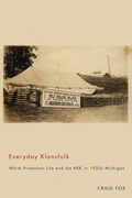 Cover: Everyday Klansfolk - Michigan State University Press