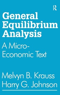Enlarge image Cover: General Equilibrium Analysis - Routledge