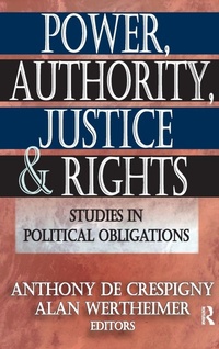 Enlarge image Cover: Power, Authority, Justice, and Rights - Routledge