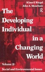 Cover: The Developing Individual in a Changing World - Routledge