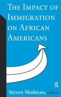 Cover: The Impact of Immigration on African Americans - Routledge